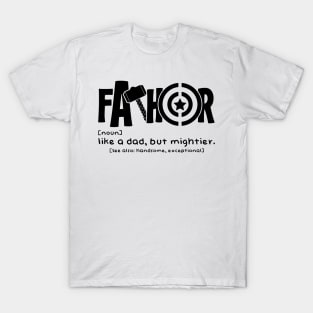 FATHOR T-Shirt